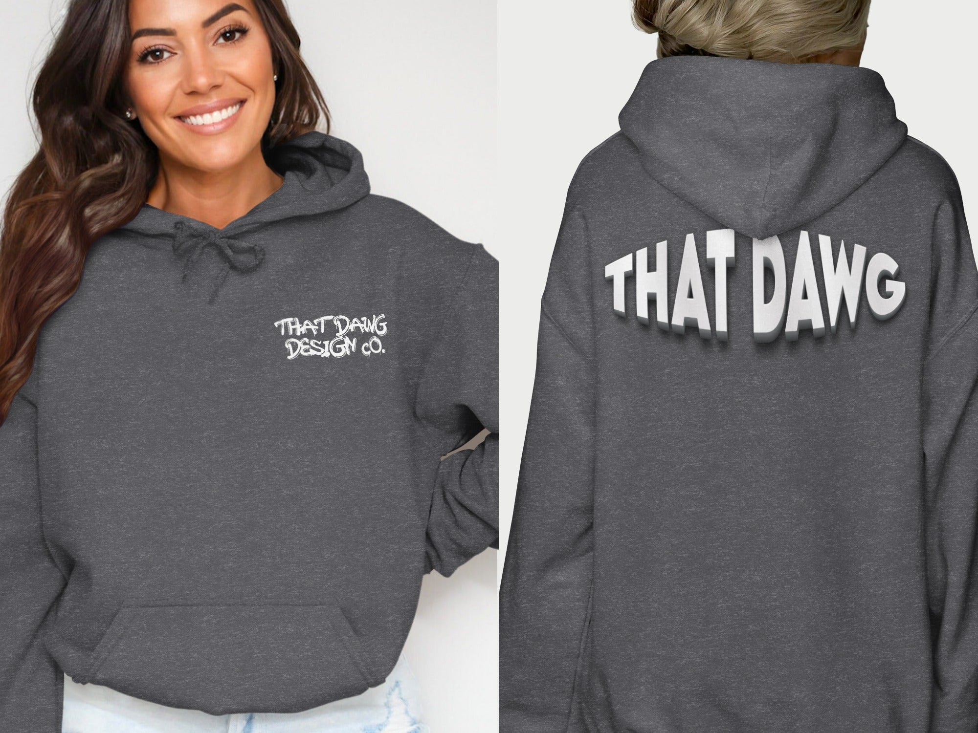 That Dawg Design Co Hoodie with Bold Lettering product type