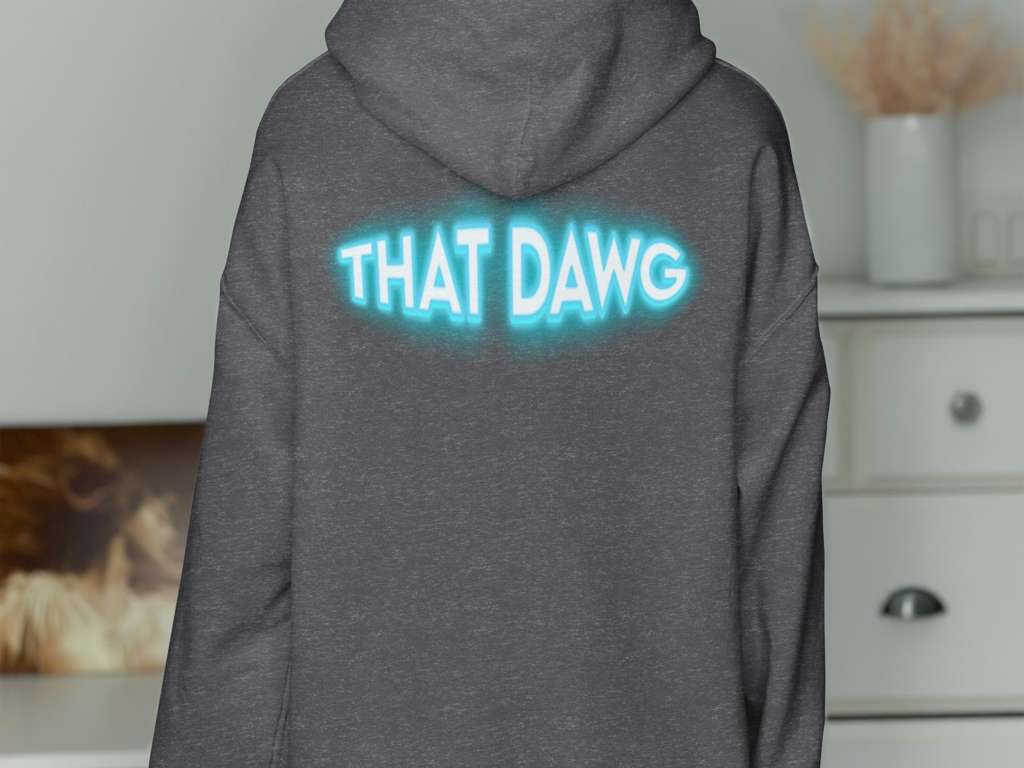 THAT DAWG Graphic Hoodie Cozy Comfortable Sweatshirt product type