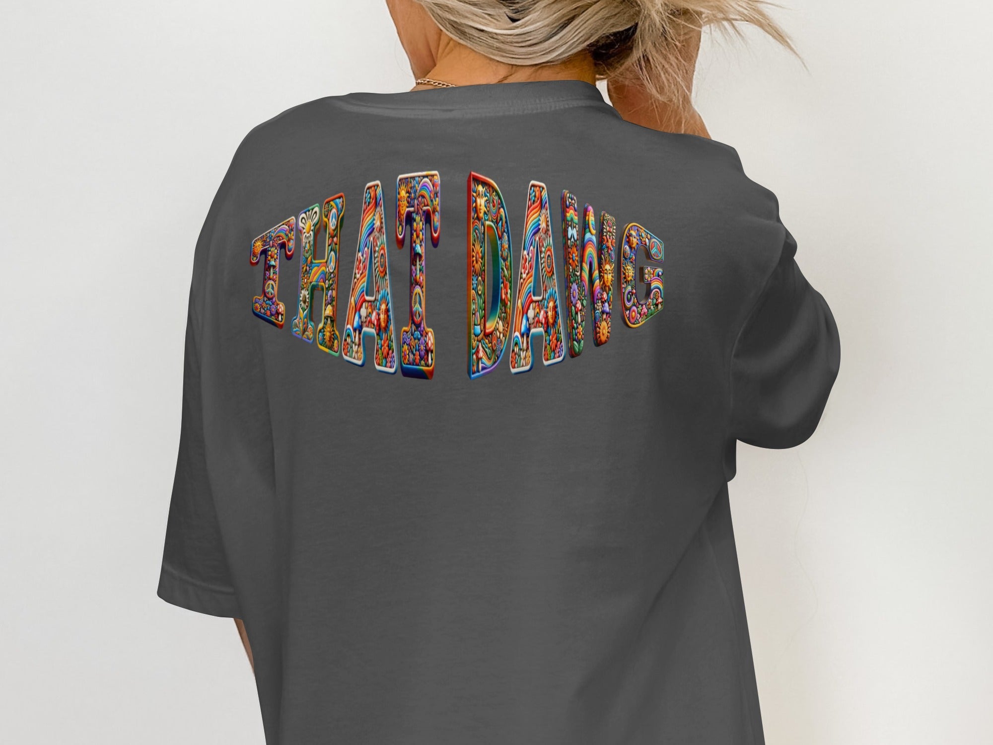 That Dang Graphic Design Casual Wear Product Type