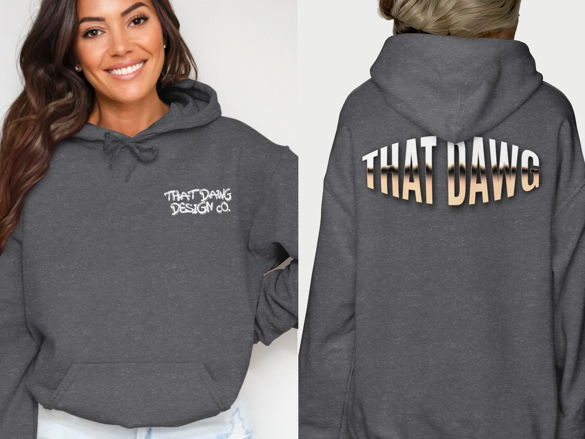 THAT DAWG DESIGN GO Hooded Sweatshirt product