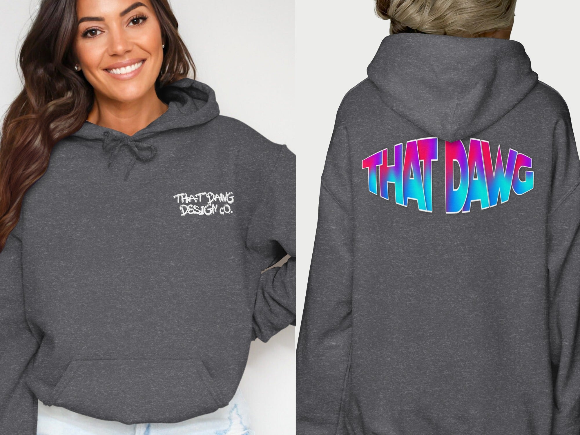 THAT DAWG DESIGN CO Hoodie with Vibrant Back Print product