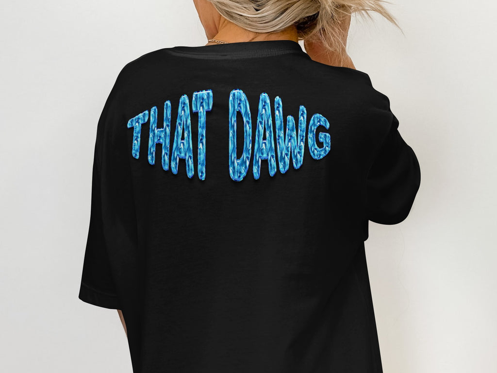 That Dawg Statement Black Graphic T-Shirt product type