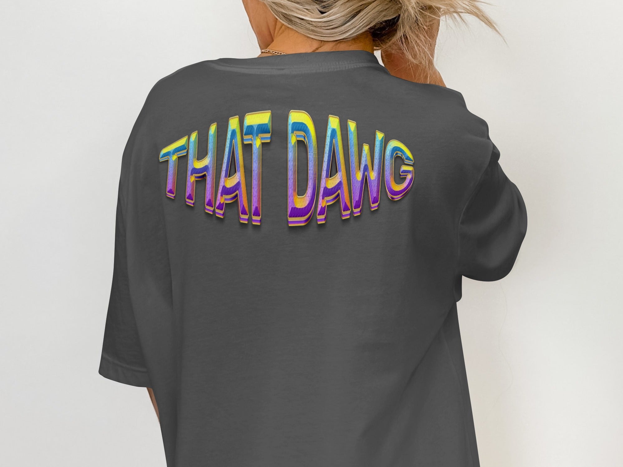 That Dawg Colorful Text Graphic Oversized T-Shirt product type