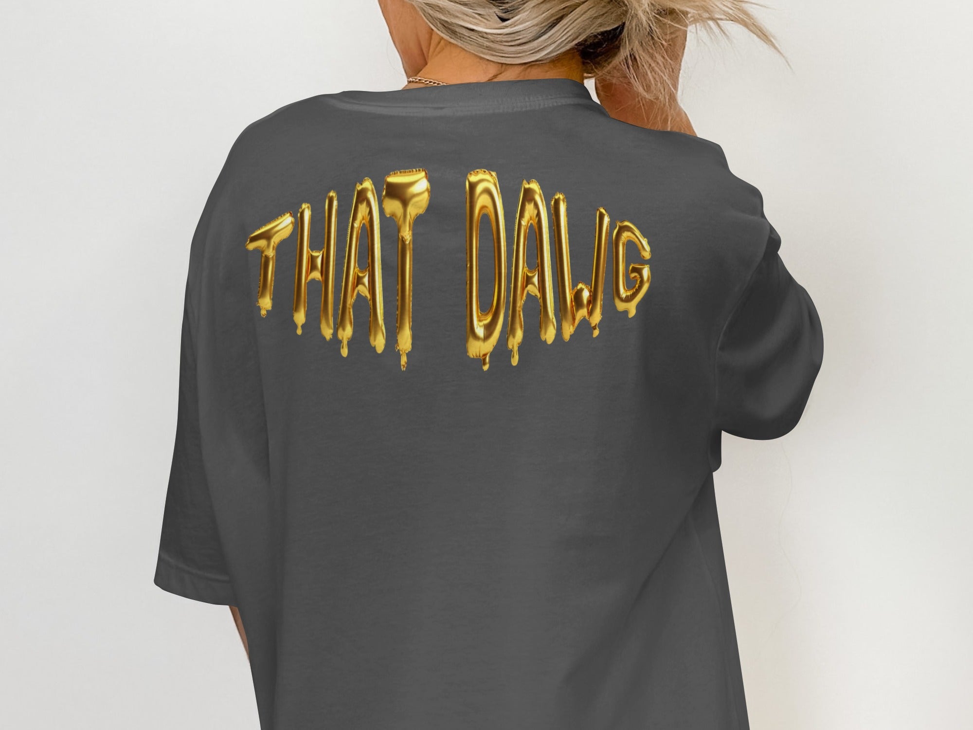 THAT DAWG Graphic Design Printed Apparel product type