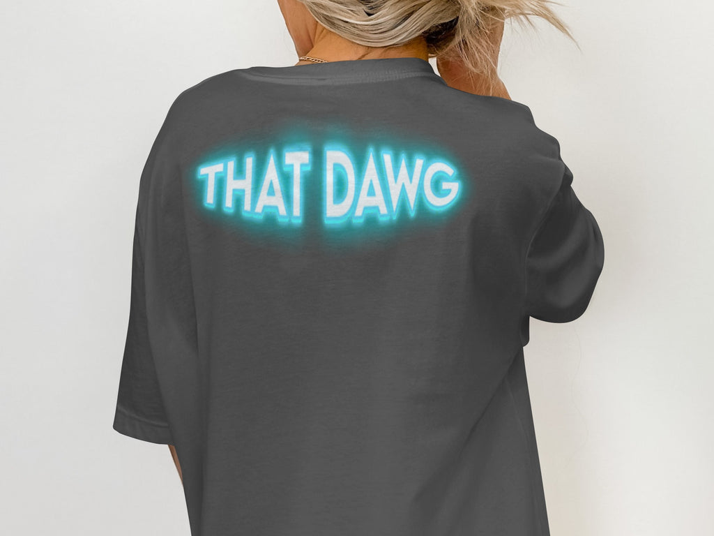 THAT DAWG Graphic Teal Neon Sign Tee Shirt product type