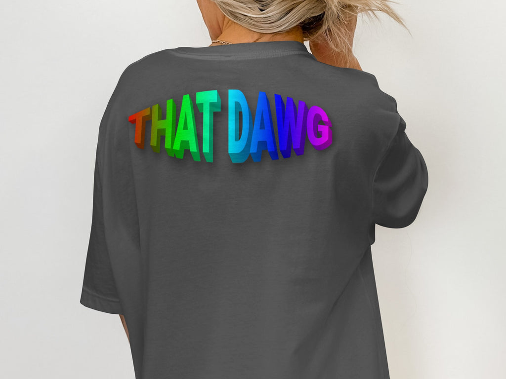 THAT DAWG Colorful Statement Unisex T-Shirt product type