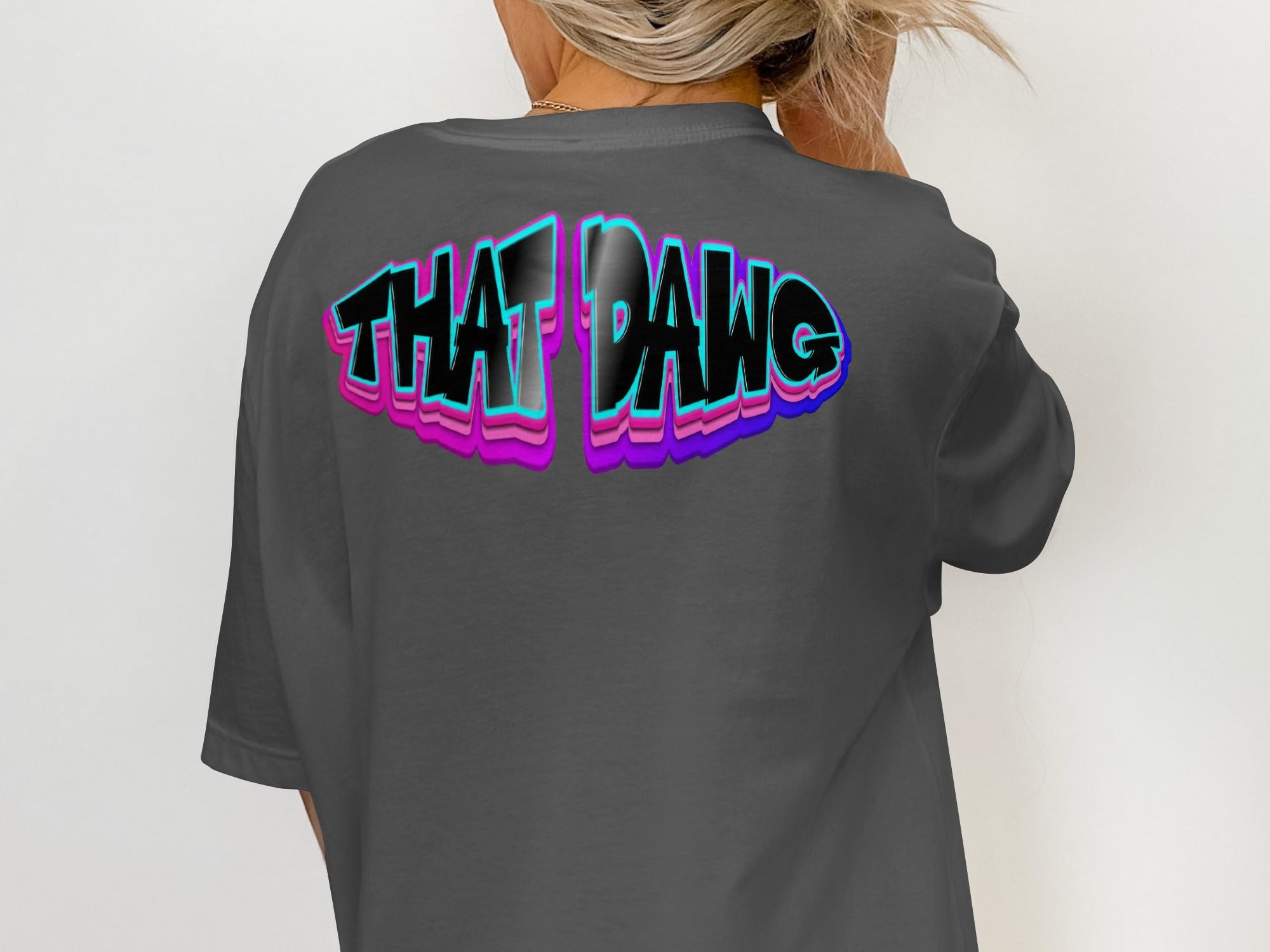 THAT DAWG Graphic Design Statement T-shirt product type