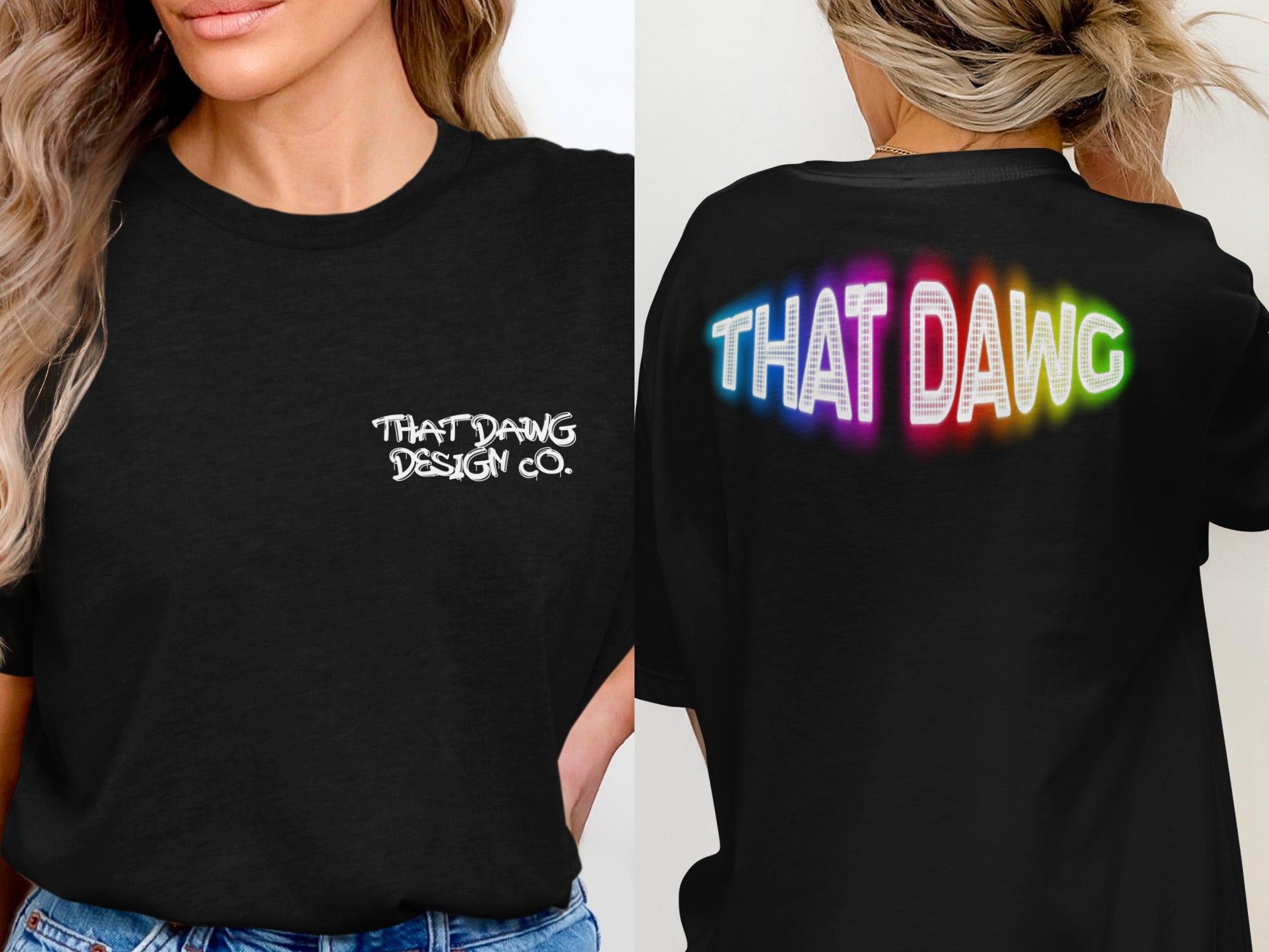 THAT DAWG Design Co Statement Tee product type