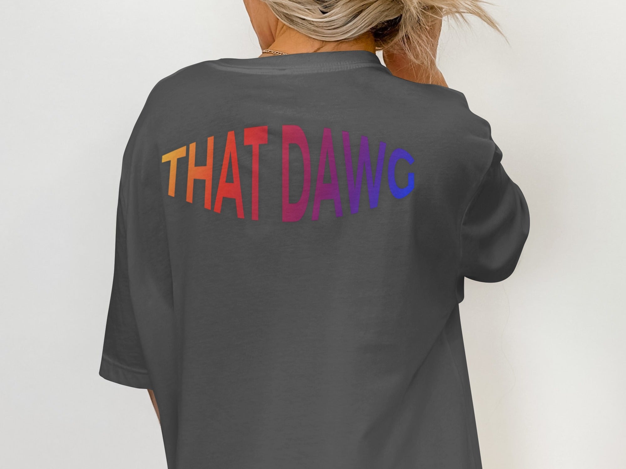 THAT DAWG Graphic Slogan Tee Shirt product type