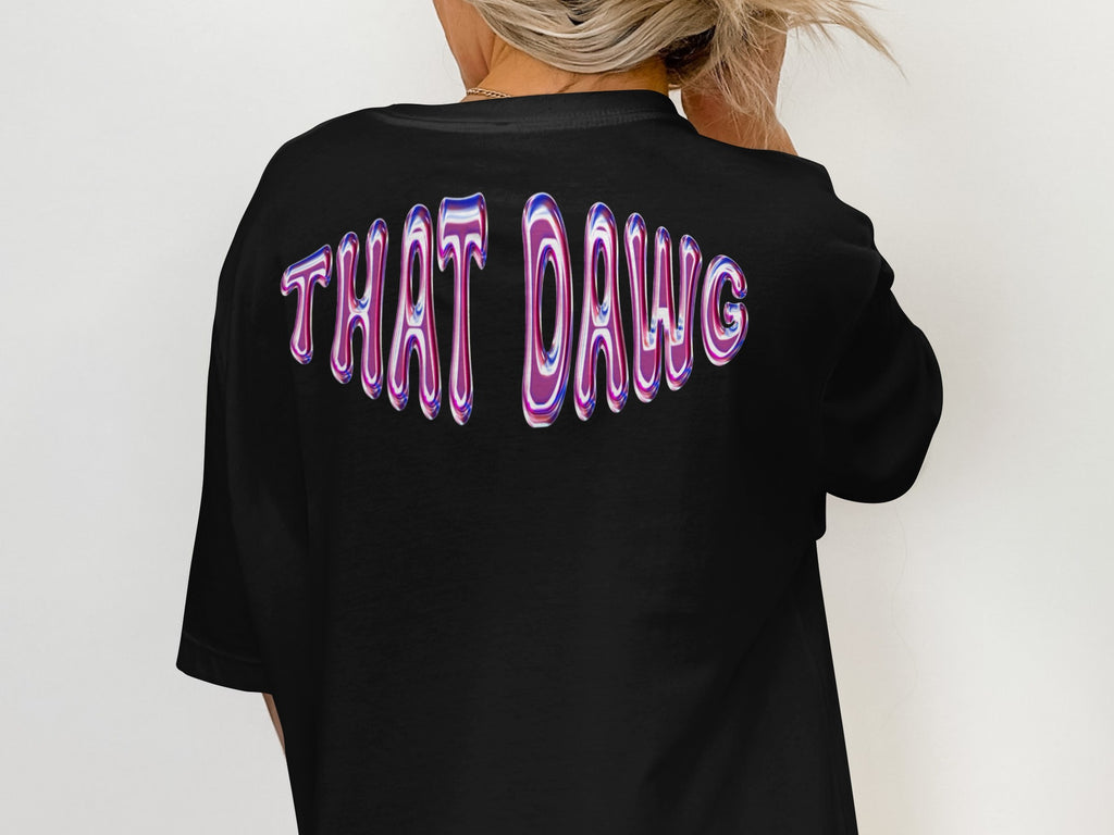 THAT DAWG Graphic Design T-Shirt product type