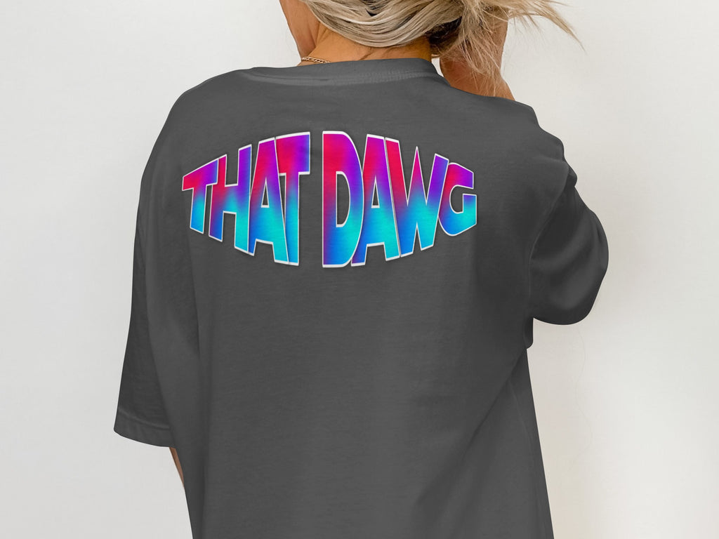 That Dawg Graphic T-shirt Casual Wear Product