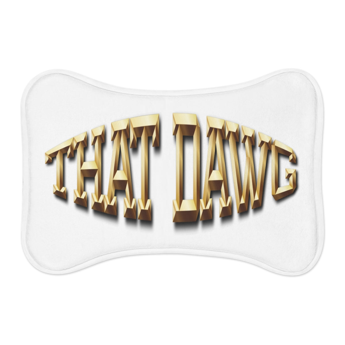 That Dawg text stylish novelty pillow